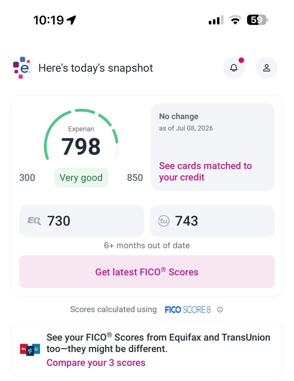 Experian credit snapshot showing Experian 798 Very Good, Equifax 730, and TransUnion 743 as of July 8 2026